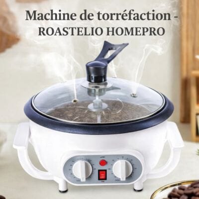 Torréfacteur | ROASTELIO | HomePro La Cuisine de Mimi