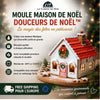 Moule Maison de Noël - Douceurs de Noël™ | Féerique la cuisine de mimi
