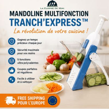 Mandoline Multifonction - Tranch’Express™ la cuisine de mimi
