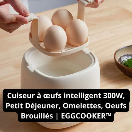 Cuiseur à œufs intelligent 300W, Petit Déjeuner, Omelettes, Oeufs Brouillés | EGGCOOKER™ La Cuisine de Mimi
