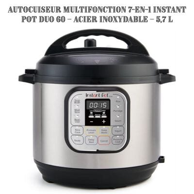 Autocuiseur Multifonction 7-en-1 Instant Pot Duo 60 – Acier Inoxydable – 5,7 L | Rapide La Cuisine de Mimi